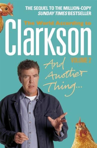 And Another Thing: The World According to Clarkson Volume Two