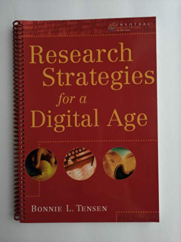 Research Strategies for a Digital Age (with InfoTrac)