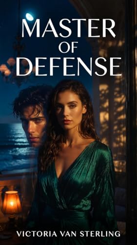 Master of Defense: A Psychological Suspense Romance: (Master of Defense Book 1) (English Edition)