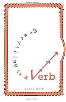 Paperback Everything Is a Verb: The Grammar of Spirituality Book