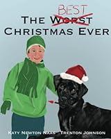 The Best Christmas Ever 1734062797 Book Cover