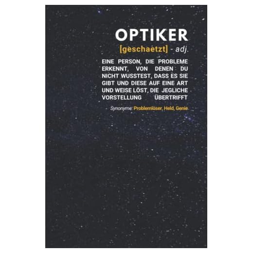 Optiker geschätzt: Notizbuch inkl. To Do Liste | Das perfekte Geschenk für Männer, die bei Sehschwierigkeiten helfen | Geschenkidee | Geschenke (German Edition)