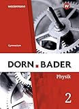  Dorn / Bader Physik SI - Allgemeine Ausgabe 2019: Schülerband 2: Allgemeine Ausgabe 2019 - Sekundarstufe 1
