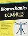 Biomechanics For Dummies