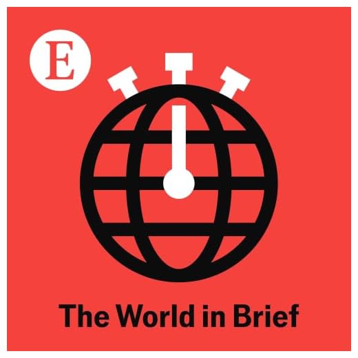 The World in Brief from The Economist
