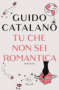 Paperback Tu che non sei romantica [Italian] Book