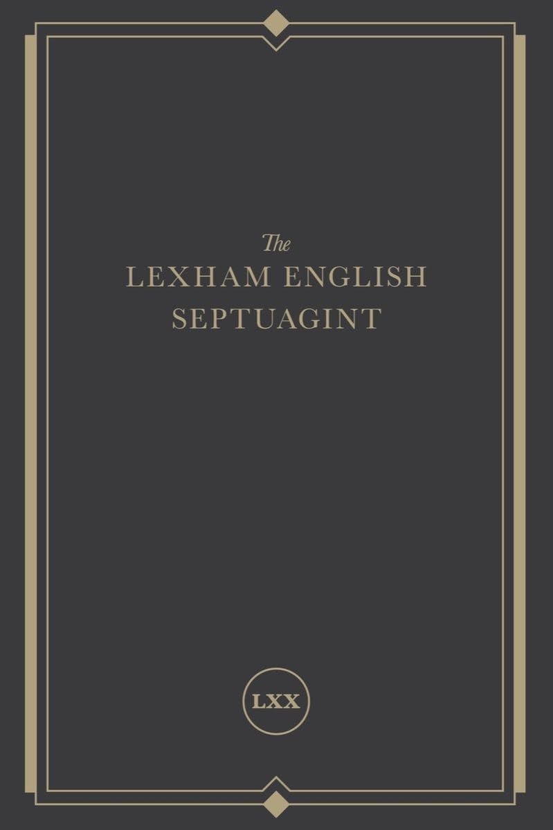 The Lexham English Septuagint by . Lexham (Hardback Book)