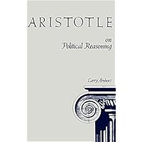 Aristotle on Political Reasoning