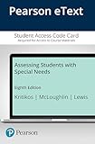 Assessing Students with Special Needs -- Enhanced Pearson eText