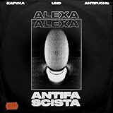 3. Alexa Alexa Antifascista