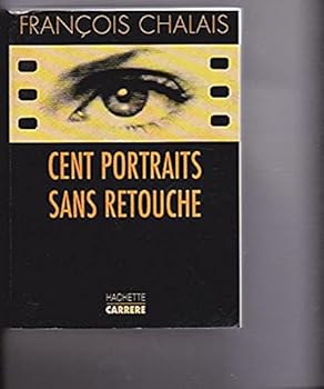 Paperback Cent portraits sans retouche (French Edition) [French] Book