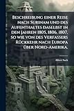 Beschreibung einer Reise nach Surinam und des Aufenthaltes daselbst in den Jahren 1805, 1806, 1807, so wie von des Verfassers Rückkehr nach Europa über Nord-Amerika. (German Edition)