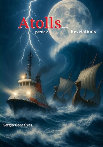  Atolls...Révélations: Révélations: 2