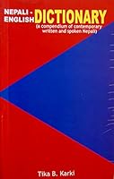 Nepali-English Dictionary (a compendium of contemporary written and spoken Nepali) 9937217024 Book Cover