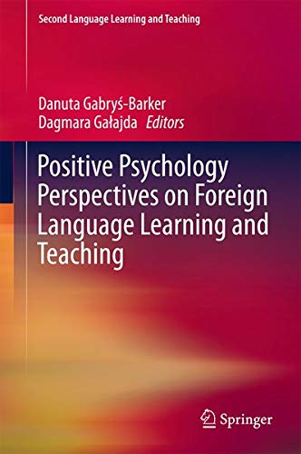 Buy Positive Psychology Perspectives on Foreign Language Learning and Teaching — BookShops.in