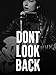 Dont Look Back