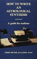 How to Write an Astrological Synthesis 0846449471 Book Cover