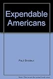Expendable Americans