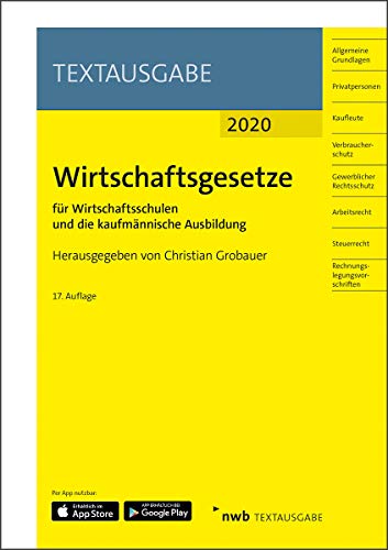 Preisvergleich Produktbild Wirtschaftsgesetze für Wirtschaftsschulen und die kaufmännische Ausbildung: Ausgabe 2020 (NWB Textausgabe)