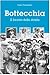 Bottecchia. Il Forzato Della Strada - 3