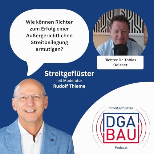 Wie k&ouml;nnen Richter zum Erfolg einer Au&szlig;ergerichtlichen Streitbeilegung ermutigen!