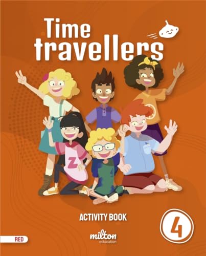 Time Travellers 4 Red Activity Book English 4º Primaria