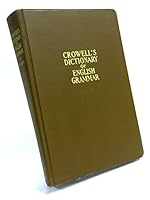 Crowell's Dictionary of English Grammar and Handbook of American Usage B004BLZ4U0 Book Cover