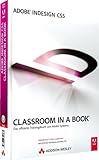 adobe indesign testversion löschen  Adobe InDesign CS5 - Classroom in a Book: Das offizielle Trainingsbuch von Adobe Systems