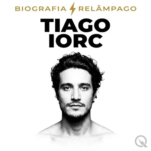 『Tiago Iorc - Biografia Rel&acirc;mpago』のカバーアート