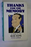 Thanks for the Memory: Tribute to Bob Hope 0745109845 Book Cover