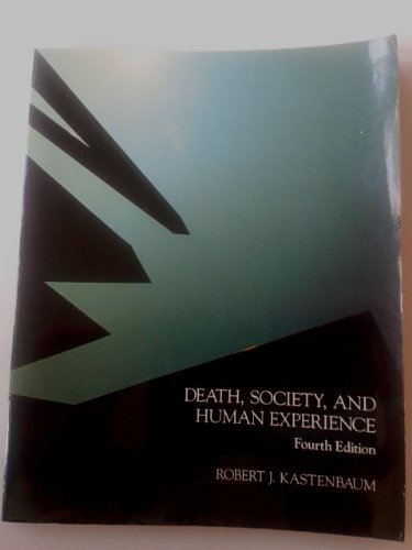 Death, Society, and Human Experience 0675211891 Book Cover
