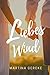 Liebeswind: Sehnsucht nach dir (German Edition)