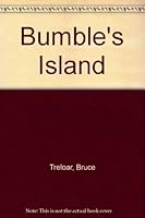 Bumble's Island 0370309618 Book Cover