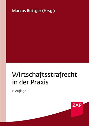 Preisvergleich Produktbild Wirtschaftsstrafrecht in der Praxis