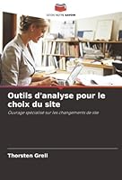 Outils d'analyse pour le choix du site (French Edition) 6209007511 Book Cover