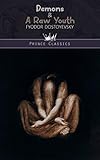 Demons & A Raw Youth (Prince Classics)