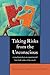Taking Risks from the Unconscious: A Psychoanalysis from Both Sides of the Couch