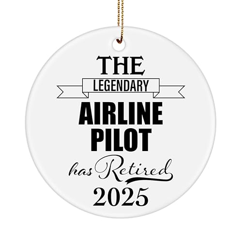 The Legendary Airline Pilot Has Retired 2025 Ornament Circle Retirement Gifts for Men...