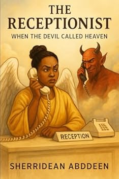 Paperback The Receptionist: When the Devil Called Heaven Book