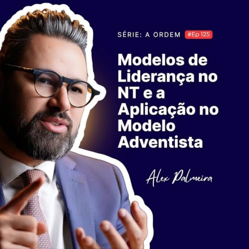 Modelos de Lideran&ccedil;a: Aplicando princ&iacute;pios do Novo Testamento na pr&aacute;tica
