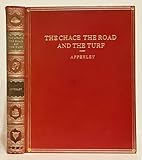 The Chace, The Road and the Turf / By Nimrod