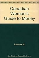 Canadian Woman's Guide to Money 007082939X Book Cover