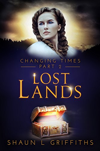 Télécharger Lost Lands (CHANGING TIMES Book 2) (English Edition) Livre eBook France