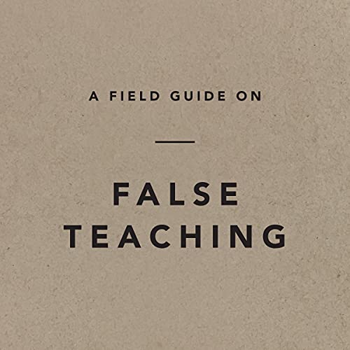A Field Guide on False Teaching by Ligonier Ministries episode artwork