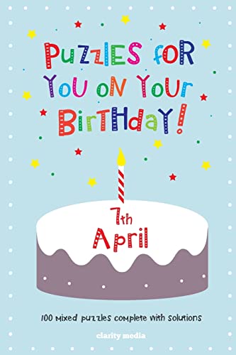 Puzzles for you on your Birthday - 7th April