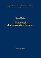 Worterbuch Des Kanonischen Jinismus 3447051817 Book Cover