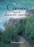  Camino hacia la elevación espiritual