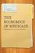 The Economics of Medicaid: Assessing the Costs and Consequences