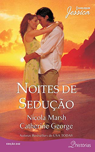 Noites de Sedução (Harlequin Jessica Livro 242)