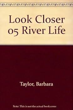 Hardcover Look Closer 05 River Life Book